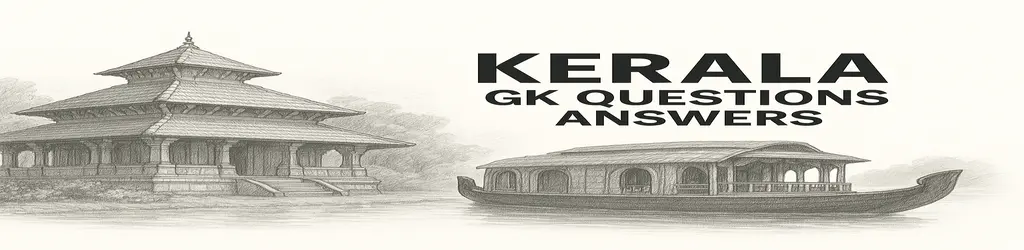 Kerala General Knowledge Questions with Answers