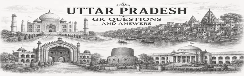 Uttar Pradesh GK Questions Answers